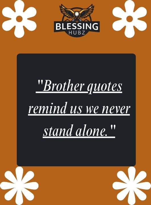 Brother Quotes So Special