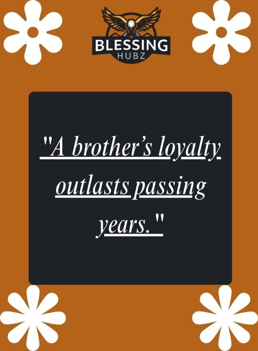 Brother Quotes