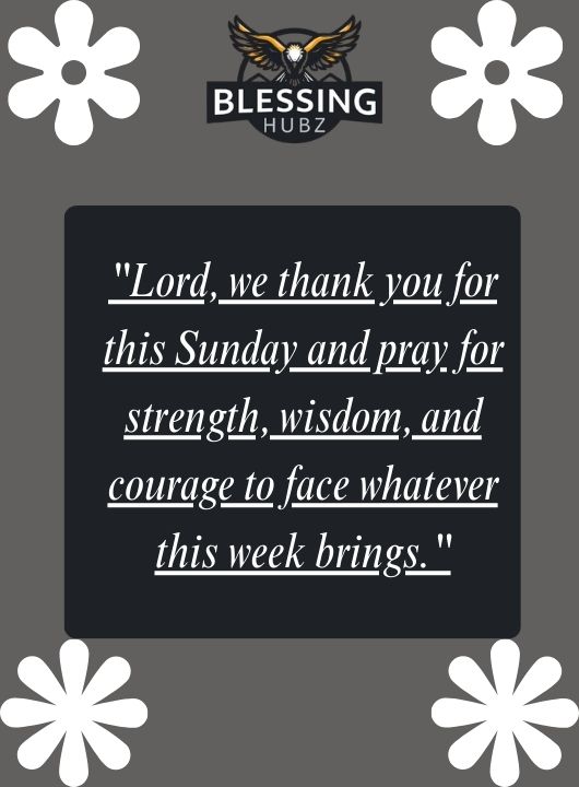 Good Morning Sunday Blessings and Prayers