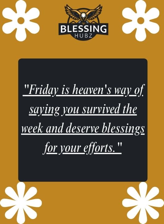 Happy Blessed Friday Quotes