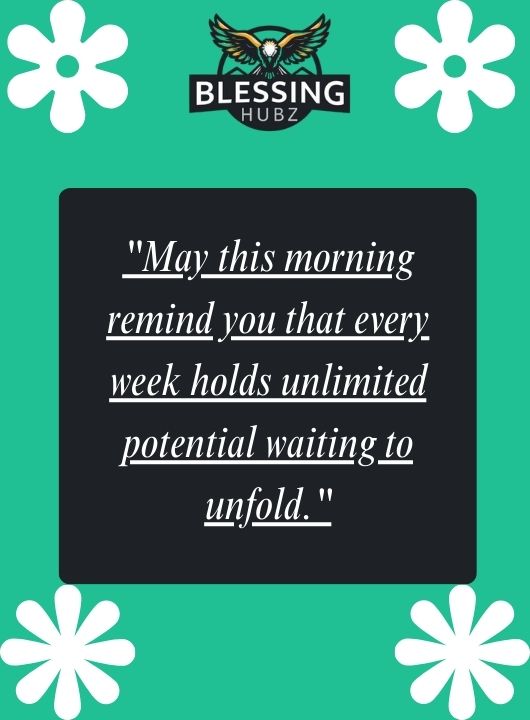 New Week Blessings Quotes