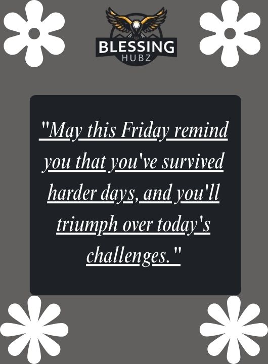 Perseverance Friday Blessings