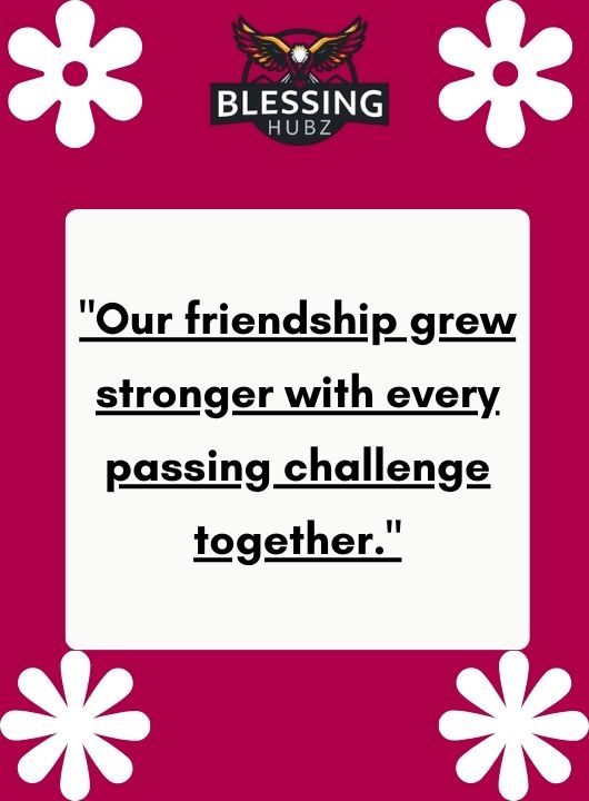 Quotes About Growing Up Together