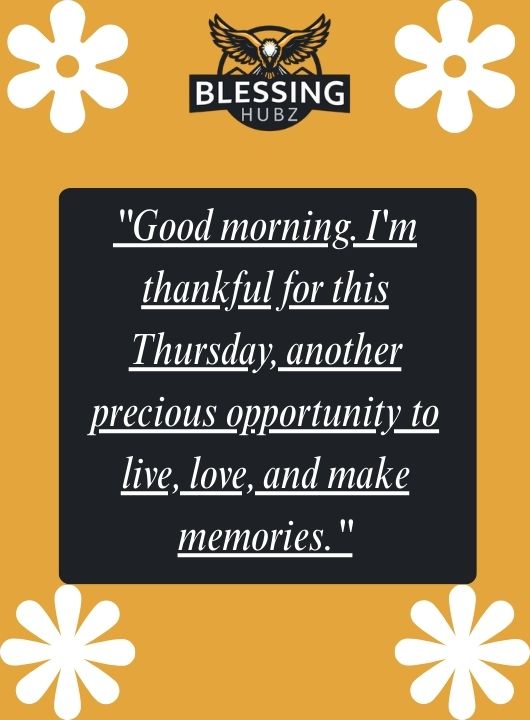 Thankful Good Morning Thursday Blessings