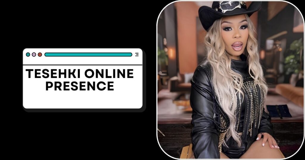 Tesehki Online Presence