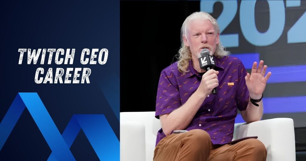 Twitch CEO Career