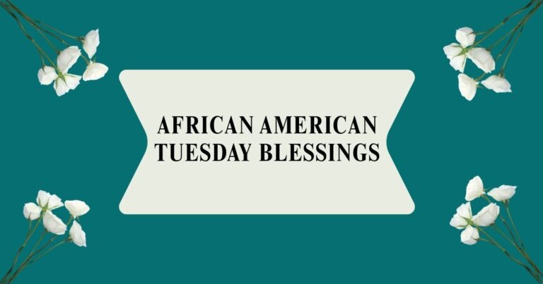 African American Tuesday Blessings