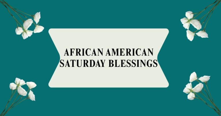 African American Saturday Blessings