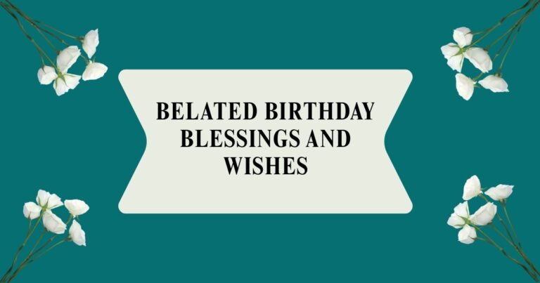 Belated Birthday Blessings