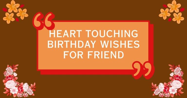 Heart Touching Birthday Wishes for Friend