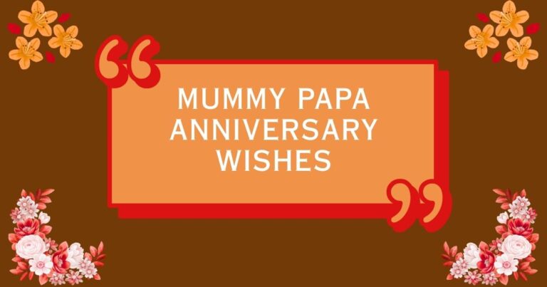 Mummy Papa Anniversary Wishes