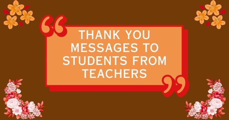 Thank You Messages to Students from Teachers