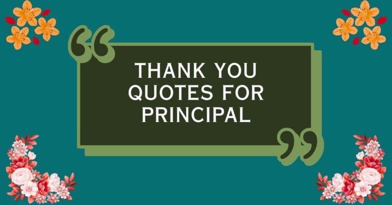 Thank You Quotes for Principal