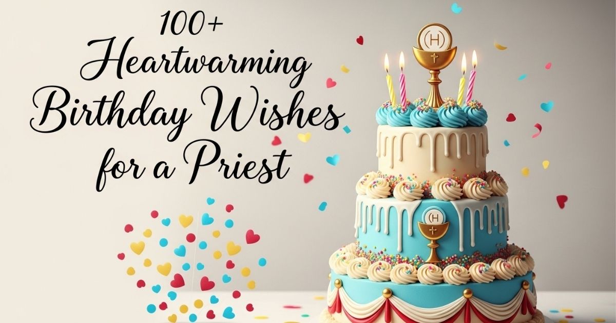 Birthday Wishes for a Priest