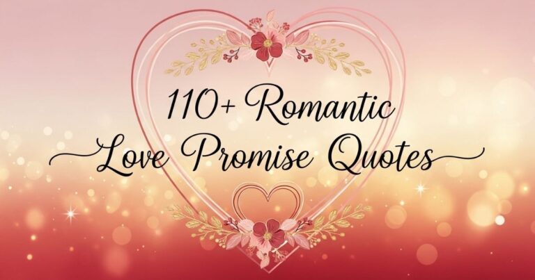 Romantic Love Promise Quotes