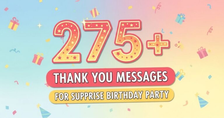 Thank You Messages for Surprise Birthday Party