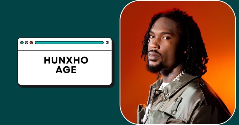 Hunxho Age