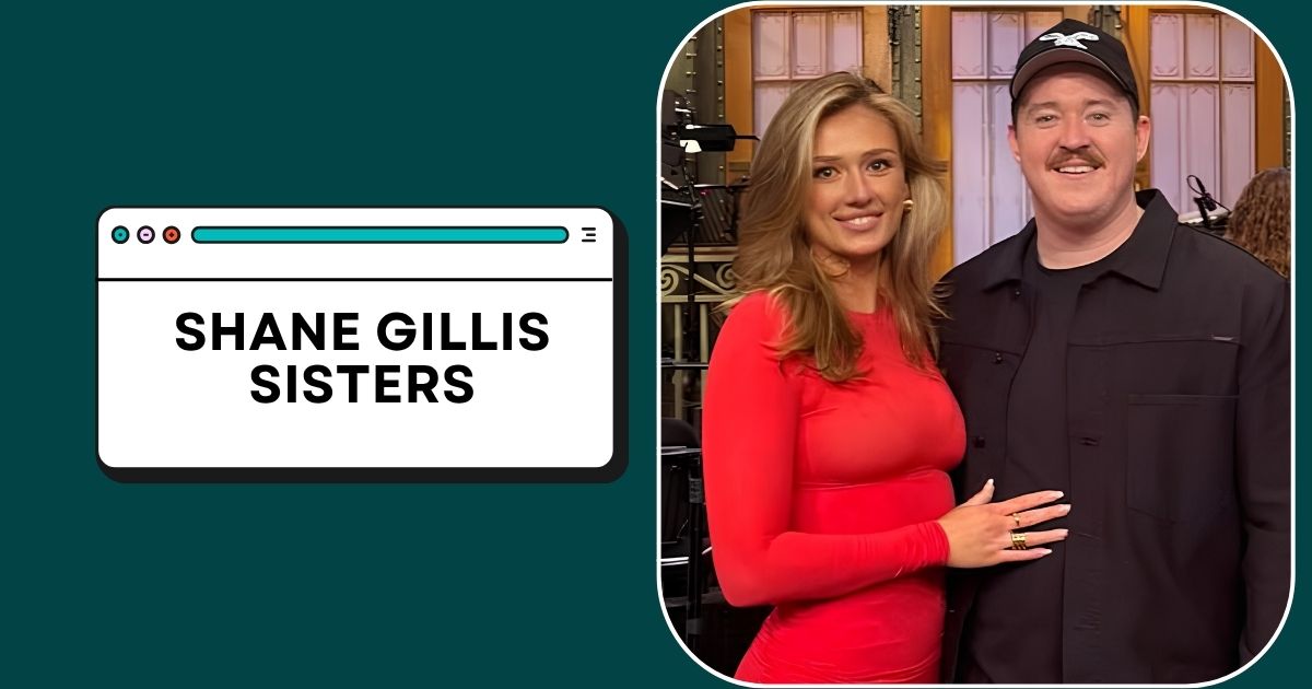 Shane Gillis Sisters